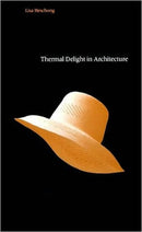 Thermal Delight in Architecture-9780262580397