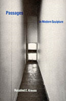 Passages in Modern Sculpture-9780262610339
