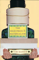 The High Price of Materialism-9780262611978