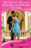 The Greek's Million-Dollar Baby Bargain-9780263206968