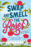Swap And Smell The Roses-9780263322859