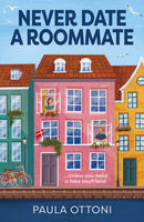 Never Date A Roommate-9780263322897