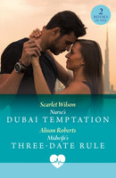 Nurse's Dubai Temptation / Midwife's Three-Date Rule : Nurse's Dubai Temptation / Midwife's Three-Date Rule-9780263325027