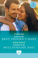 Expecting Her Best Friend's Baby / Forbidden To The Millionaire Doc-9780263325171