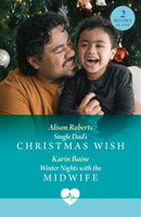 Single Dad's Christmas Wish / Winter Nights With The Midwife : Single Dad's Christmas Wish (Royal York Hospital) / Winter Nights with the Midwife (Royal York Hospital)-9780263325201