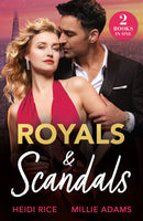 Royals & Scandals : Princess for the Headlines (by Royal Arrangement) / His Highness's Diamond Decree-9780263344554