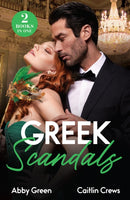 Greek Scandals : Billion-Dollar Baby Shock / Forbidden Greek Mistress-9780263344752