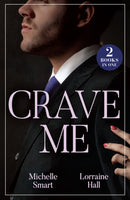 Crave Me : His Pregnant Enemy Bride (Greek Rivals) / Unwrapping His Forbidden Assistant-9780263344790