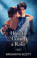 How To Court A Rake-9780263345094