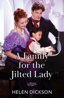 A Family For The Jilted Lady-9780263345476