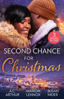 Second Chance For Christmas : One Mistletoe Wish (the Taylors of Temptation) / Christmas Where They Belong / Reunited Under the Mistletoe-9780263396669