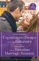 Copenhagen Escape With The Billionaire / Their Hawaiian Marriage Reunion-9780263396706