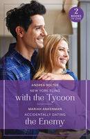 New York Fling With The Tycoon / Accidentally Dating The Enemy : New York Fling with the Tycoon / Accidentally Dating the Enemy-9780263396836