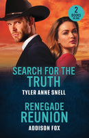 Search For The Truth / Renegade Reunion : Search for the Truth (Small Town Last Stand) / Renegade Reunion (Wyoming Warriors)-9780263397055