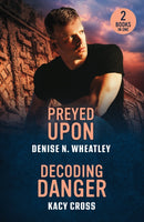 PREYED UPON DECODING DANGER PB