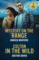 Mystery On The Range / Colton In The Wild : Mystery on the Range (West Glacier Ranch Suspense) / Colton in the Wild (the Coltons of Alaska)-9780263397208