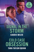 Signal In The Storm / Cold Case Obsession : Signal in the Storm (Lighthouse Mysteries) / Cold Case Obsession (Sierra's Web)-9780263397338