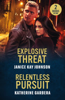 EXPLOSIVE THREAT RELENTLESS PB