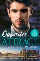 Opposites Attract: Workplace Temptation : Unlocking Her Boss's Heart / the Billionaire's Fair Lady / Hard Deal-9780263417371