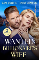 Wanted: Billionaire's Wife : Business-Deal Bride (Business Proposals) / Wed for the Headlines (Red-Hot Icelandic Nights)-9780263418194