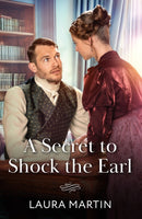A Secret To Shock The Earl-9780263418699
