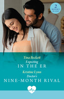 Expecting In The Er / Doctor's Nine-Month Rival : Expecting in the Er (Paging Dr. Morrison) / Doctor's Nine-Month Rival (Paging Dr. Morrison)-9780263419856