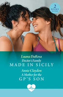 Doctor's Family Made In Sicily / A Mother For The Gp's Son : Doctor's Family Made in Sicily / a Mother for the Gp's Son-9780263419924