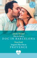 How To Date A Doc In Barcelona / Surgeon's Plus-One In Provence