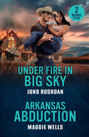 UNDER FIRE IN BIG SKY ARKAN PB