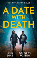 A Date With Death: The Sinful Sleuths Club : Agent Under Siege / His Brand of Justice-9780263420814
