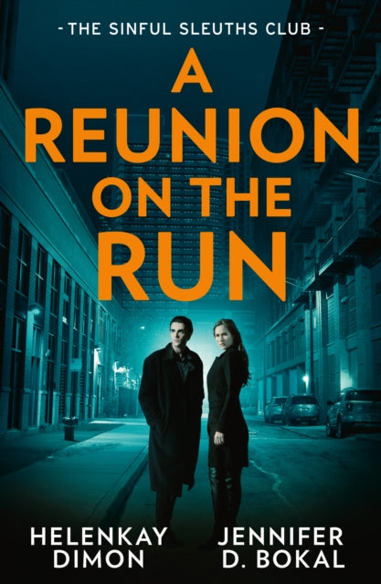 A Reunion On The Run: The Sinful Sleuths Club : Under the Gun / Texas Law: Undercover Justice-9780263421095