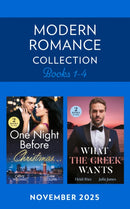 Modern Romance November 2025 Books 1-4 : Heir for the Holidays / Boss's Christmas Baby Acquisition / Greek's Kidnapped Princess / Dimistrios's Bought Mistress-9780263421163
