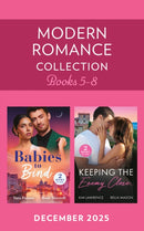 Modern Romance December 2025 Books 5-8 : Baby Before Vows / Pregnant and Conveniently Wed / Reclaimed on Romano's Terms / Snowed-In Enemies-9780263421262
