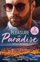 Pleasure In Paradise: Office Retreats : Moretti's Marriage Command / Acquired by Her Greek Boss / a Date with Dr Moustakas-9780263421774