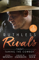 Ruthless Rivals: Taming The Cowboy