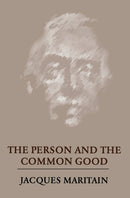 The Person and the Common Good-9780268002046