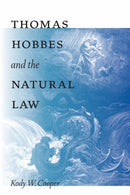 Thomas Hobbes and the Natural Law-9780268103026