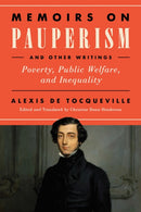 Memoirs on Pauperism and Other Writings : Poverty, Public Welfare, and Inequality-9780268109059