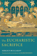 The Eucharistic Sacrifice-9780268201401