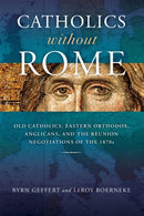Catholics Without Rome