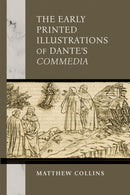The Early Printed Illustrations of Dante's "Commedia"-9780268208387