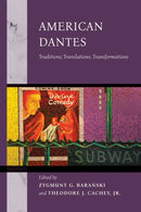 American Dantes : Traditions, Translations, Transformations-9780268210366