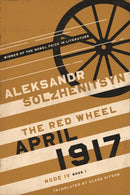 April 1917 : The Red Wheel, Node IV, Book 1-9780268210526