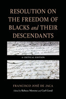Resolution on the Freedom of Blacks and Their Descendants