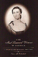 The Most Learned Woman in America – A Life of Elizabeth Graeme Fergusson