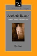 Aesthetic Reason : Artworks and the Deliberative Ethos-9780271024585