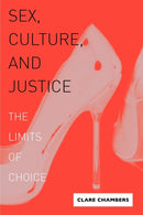 Sex, Culture, and Justice : The Limits of Choice-9780271033020