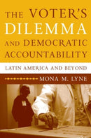 The Voter`s Dilemma and Democratic Accountabilit – Latin America and Beyond