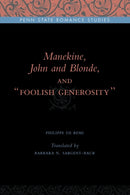 Manekine, John and Blonde, and "Foolish Generosity"