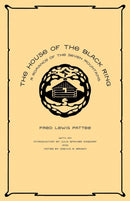 The House of the Black Ring – A Romance of the Seven Mountains